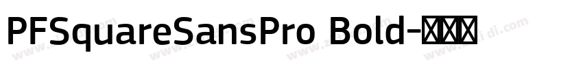 PFSquareSansPro Bold字体转换